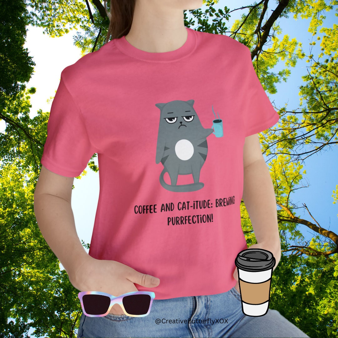 Coffee Cat T-shirt Coffee & Cat-itude Shirt Cat T-shirt - Etsy