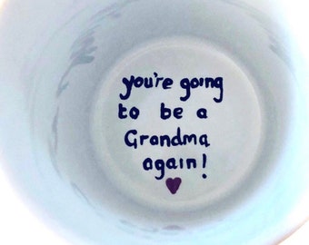 Pregnancy Announcement Surprise Mug You're Going To be A Grandma Again, 2nd Child, New Grandma Mug, Baby Reveal Coffee Mug, Surprise