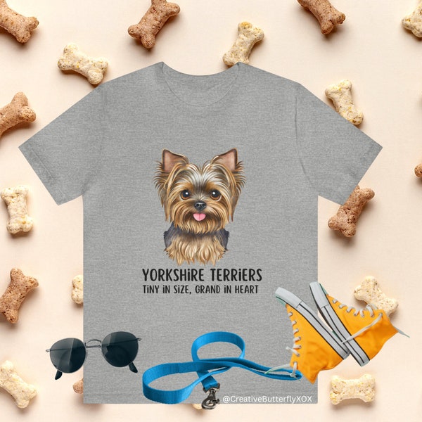 Yorkshire Terrier T-Shirt, Yorkshire Terriers Shirt, Yorkshire Terriers Tiny in Size Grand in Heart Shirt, Dog Mom Shirt, Teacup Dog Shirt