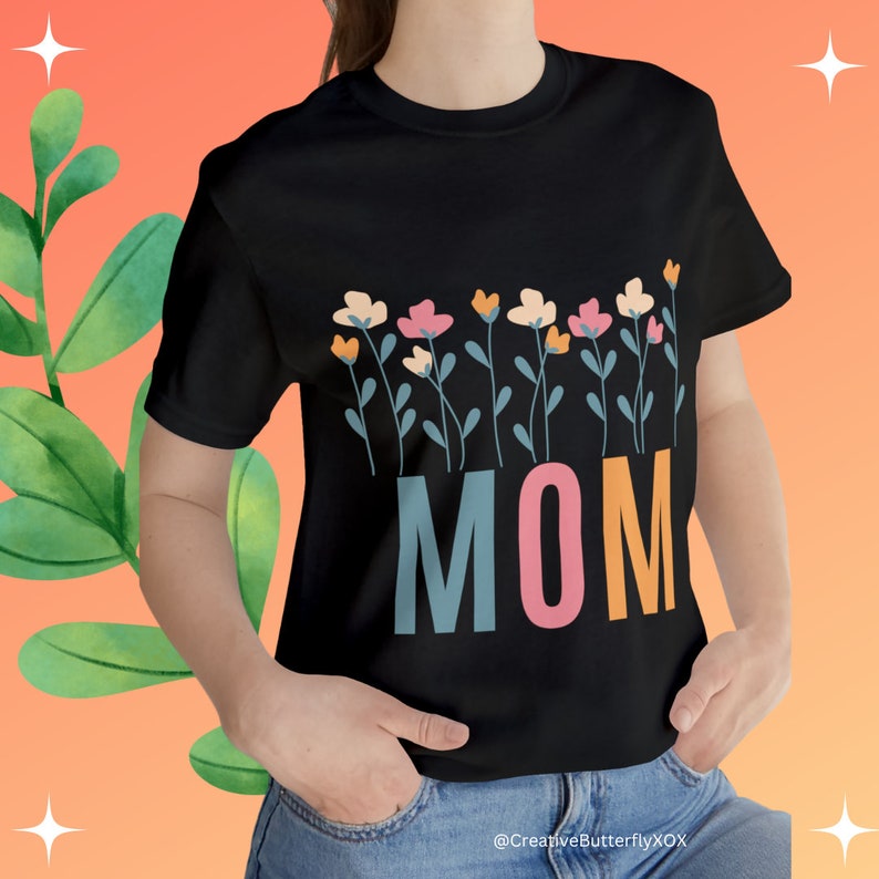 Mom T-shirt, Wild Flowers Mom Shirt, Boho Mom Tee, Mom T-shirt, Mothers Day Gift For Mom, Mom's Birthday Gift, Hippie Hippies Mommy Shirt image 1