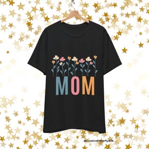 Mom T-shirt, Wild Flowers Mom Shirt, Boho Mom Tee, Mom T-shirt, Mothers Day Gift For Mom, Mom's Birthday Gift, Hippie Hippies Mommy Shirt image 2
