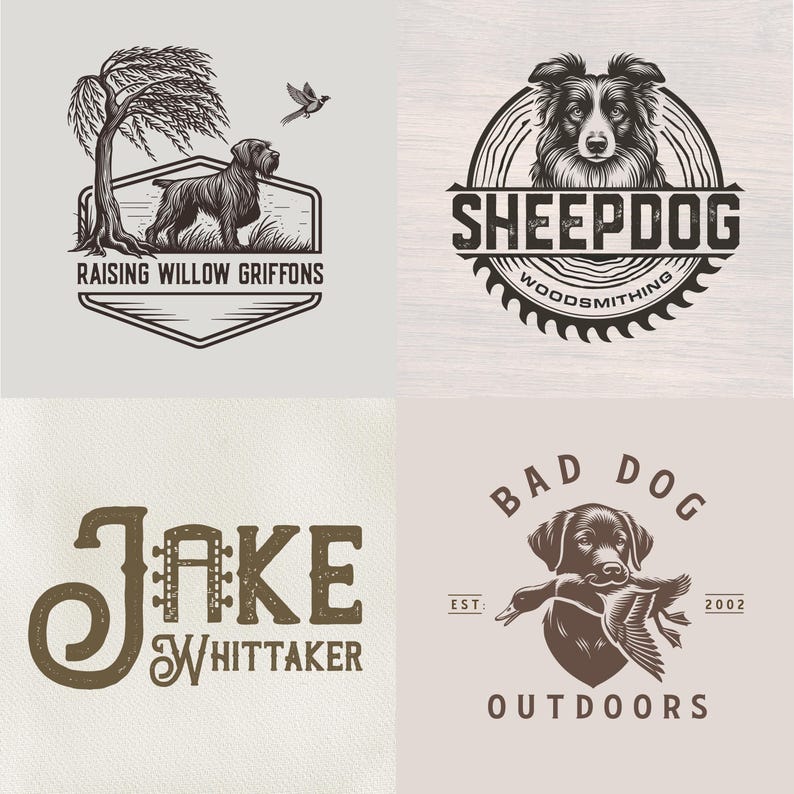 May include: Four vintage-style logos featuring dogs. One logo reads "Raising Willow Griffons" with a dog under a tree. Another says "Sheepdog Woodsmithing". The third says "Jake Whittaker". The last says "Bad Dog Outdoors".