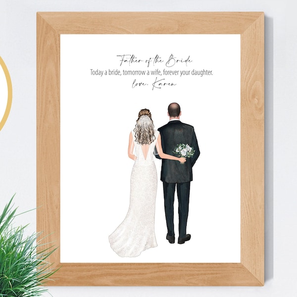 Father of the Bride Gift, Bride and Dad Custom Print, Wedding Portrait, To Dad from Daughter Gift, Wedding Keepsake