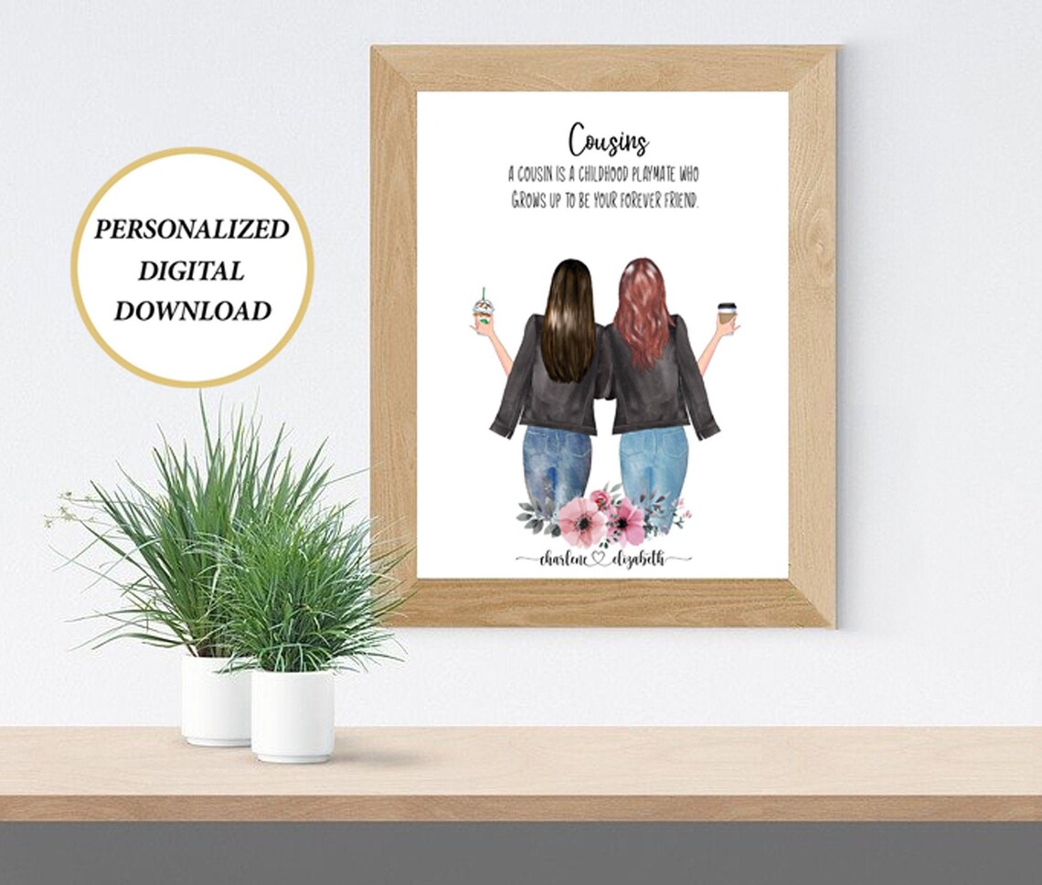 Cousins Print Custom Print for Cousin Birthday Gift for Her - Etsy