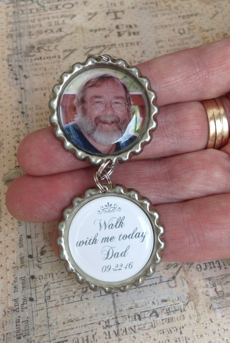 Memorial Bridal Bouquet Charm, Walk with me today Dad, Bouquet Charm, Bridal Charm, Custom Photo, Wedding Charm image 1