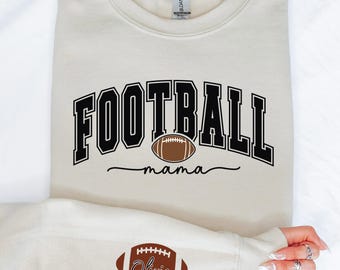 Cute Football Mama Sweatshirt With Kids Name On Sleeve, Football Season Mama Shirt, Gift For Football Mom, Cheer Mom Shirt, Football Lover