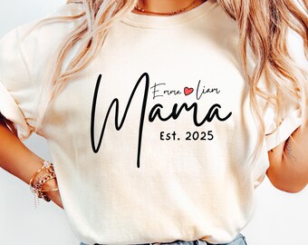 Comfort Colors®Custom Mama Name Est Date Shirt,Personalized Mama Tee,New Mom Gift,Birthday Gift for Mothers Day Shirt,Love Pregnancy Mom Tee