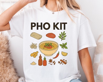 Funny Pho Kit Shirt,Trending Unisex Tee Shirt,Unique Shirt Gift,Vietnamese Pho Noodle Bowl Sweatshirt,Asian Food Lover Hoodie