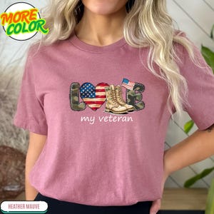 Love My Veteran Shirt, Gift Shirt, Veteran Day, Military Veteran Shirt, Patriotic Tee, Veteran Family Shirt, Memorial Day Tee, USA Flag Tee