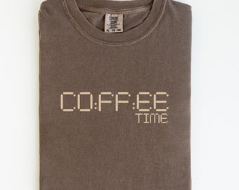 Comfort Colors®Coffee Time Shirt, Coffee Weather Shirt, Coffee Lover Shirt, Coffee Gift, Coffee Tee Shirt, Coffee Apparel Funny Coffee Shirt