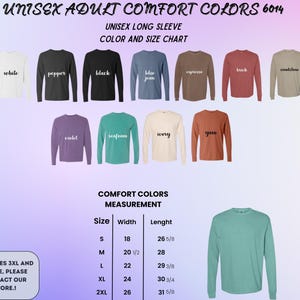 May include: A color chart for unisex long-sleeve shirts. The chart displays various shirt colors, including white, black, blue jean, and violet. A size chart is also included, with measurements in inches for width and length.