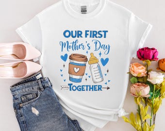 first mothers day shirt 2025,our first mothers day shirt,new mommy gift,mothers day matching outfit,mom boy-girl baby shirt,mom boy baby tee