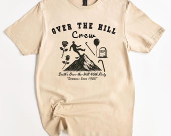 Vintage Over-the-hill Crew Shirt, Funny Custom 40th 50th 60th