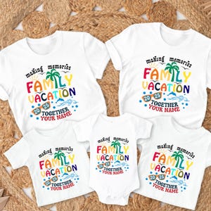 Family Vacation 2025 Making Memories Together Shirt,Custom Family Shirt,Family Matching Tees,Summer Vacation T-shirts,Family Vacation Shirts
