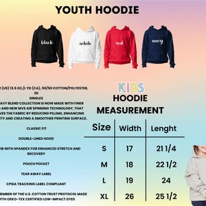 May include: Kids' hoodie in black, white, red, and navy blue. The hoodie is made of 50/50 cotton/polyester blend and features a double-lined hood, 1x1 rib with spandex for enhanced stretch and recovery, a pouch pocket, a tear-away label, and a CPSIA tracking label. The size chart shows measurements in inches for width and length.