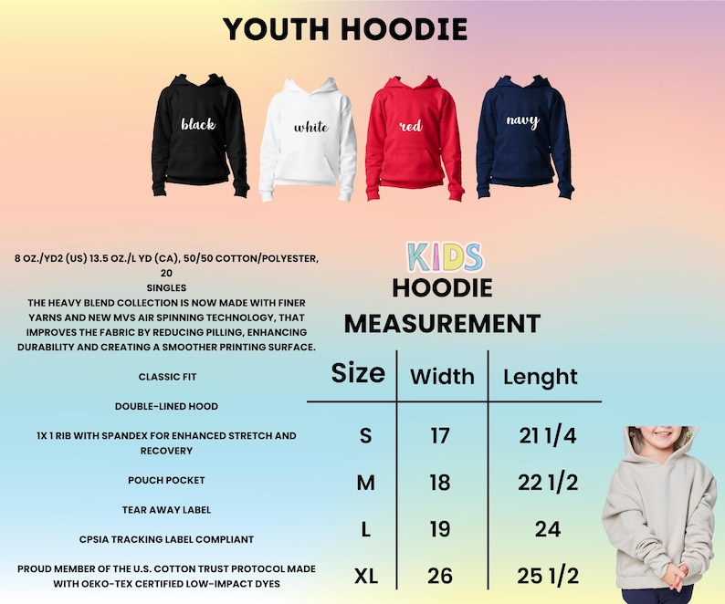May include: Kids' hoodie in black, white, red, and navy blue. The hoodie is made of 50/50 cotton/polyester blend and features a double-lined hood, 1x1 rib with spandex for enhanced stretch and recovery, a pouch pocket, a tear-away label, and a CPSIA tracking label. The size chart shows measurements in inches for width and length.