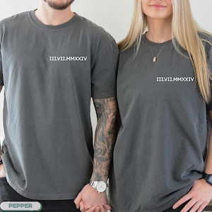 Comfort Colors®Personalized Roman Numeral T-shirt, Custom Anniversary Date Shirt, Matching Couples Outfit, Honeymoon Shirt, Wedding Tee