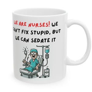 Funny Ceramic Mug - We Can&#39;t Fix Stupid - Office Humor Gift, Coffee Cup 11oz 15oz, Sarcastic Mug, Novelty Cup, Gag Gift for Coworker, Tea