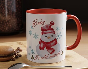 Taza de café con diseño de muñeco de nieve de 11 oz y 15 oz - Taza de invierno "Baby It's Cold Outside", taza festiva para chocolate caliente, vaso de temporada, idea de regalo de Navidad.