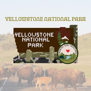 May include: A graphic design featuring the text YELLOWSTONE NATIONAL PARK in a pixelated font. A brown rectangular sign with pixelated text and a circular logo with a red heart, mountains, and the text CRUNCHY GIRL CREATIONS are displayed.