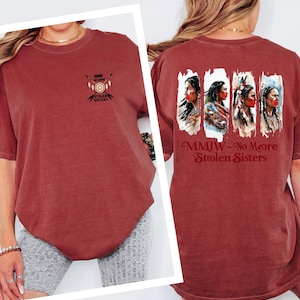 MMIW Awareness T-Shirt - Stylish Garment-Dyed Tee, Support Indigenous Rights, Unique Gift for Activists, Comfortable Casual Wear,