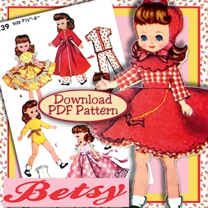 May include: A vintage sewing pattern for a doll, featuring a red dress with a white gingham bodice, a yellow dress with a white lace trim, a red robe with a white floral pattern, and a yellow one-piece outfit with a white belt. The pattern is for a 7 1/2 - 8 inch doll and is titled "Betsy".