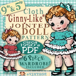 May include: A vintage-style PDF sewing pattern for a 9-inch and 5-inch cloth doll, inspired by the "Ginny" doll. The pattern includes a 6-piece wardrobe. The image features two dolls, one in a red dress and the other in a turquoise dress, with a checkered background.