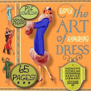 1920s The Art of Dress - Art Deco Style Secrets e-booklet - Think DOWNTON ABBEY