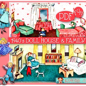 SWEET DOLLHOUSE and Doll FAMILY - 1940s Vintage e-Pattern 2001-Adorable baby sis brother, mother dolls Pdf Instant Download  Revised Edition