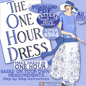 1920's 1 HOUR Dress - make Your own frock patterns like Downton Abbey Gatsby Zelda- Vintage 1920 FLAPPER e-booklet pdf