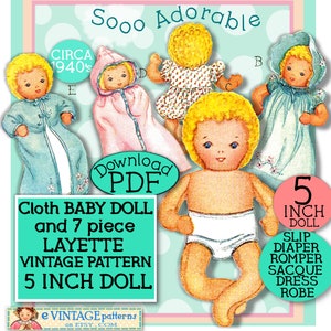 Cloth Baby Doll 5 inch with 7 pc Layette 1940s Vintage pattern - Slip Dress Romper Bunting Kimono Bonnet Slip Diaper PDF download