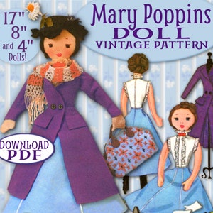 SEW a MARY POPPINS Doll 4", 8" and 17" vintage pattern homemade epattern download cape-coat skirt hat tapestry bag blouse boots scarf