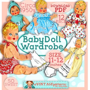 May include: A vintage baby doll wardrobe pattern from the 1950s. The pattern includes 12 pieces for a doll that is 11-12 inches tall. The pattern is available as a digital download.
