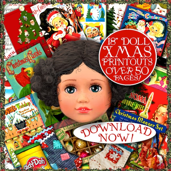 18" Doll CHRISTMAS Fun Stuff PRINTABLES  over 50 pages of Craft things to do with your 15 to 20 inch doll AG