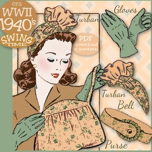 1940's Ruffled TURBAN Hat GLOVES, Belt, Purse Bag Vintage e-Pattern Swing WWII era  sew pattern Pdf download