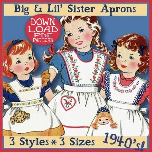 Make SWEET Little Girl APRONS today - VINTAGE 3 styles - 3 Sizes  Fun Pockets - e-pattern Pdf