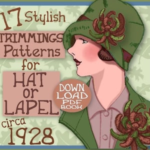 17 Art Deco 1920s Era TRIMMINGS for Hat and Lapel 1920s FLAPPER e-Pattern Pdf image 5