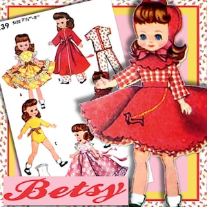 May include: A vintage doll sewing pattern for a 7 1/2 - 8 inch doll. The pattern includes a red dress with a white collar and a plaid bodice, a yellow dress with a white collar, a red robe with a white collar, and a pair of pyjamas with a floral print. The pattern is titled "Betsy" and is from the 1960s.