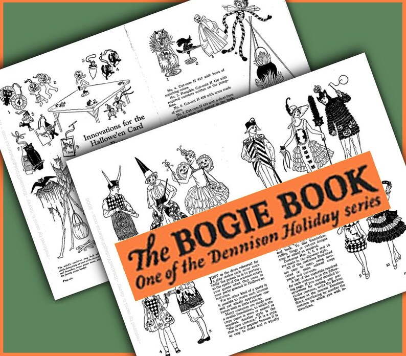 May include: Black and white illustrations of Halloween costumes and decorations from a vintage book titled "The Bogie Book, One of the Dennison Holiday series".