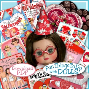 May include: A vintage Valentine's Day themed collage featuring a doll wearing red glasses and a party hat, surrounded by cut-out paper dolls, cards, and other decorations. The text "Fun Things To Do with Dolls!" is featured in a white oval.