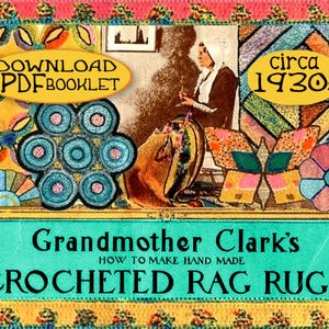 Alfombras de trapo tejidas a ganchillo, como el patrón de la alfombra de la abuela, hilo de lana tejido a ganchillo, patrón electrónico de 1933 en PDF, patrón vintage de Clark, cómo hacer