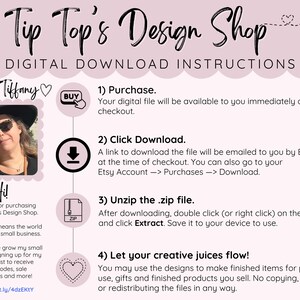 Puede incluir: Un gr&aacute;fico rosa y blanco con instrucciones para descargas digitales. El gr&aacute;fico incluye una foto de una mujer, un icono de carrito de compras, un icono de descarga, un icono de cremallera y un icono de coraz&oacute;n. El texto incluye "Tip Top's Design Shop", "Meet Tiffany", "Purchase", "Click Download", "Unzip the .zip file", y "Let your creative juices flow!"