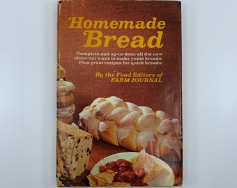 Baking Book: Homemade Bread by the Food Editors of Farm Journal - Terra Exchange Vintage