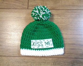 St. Patrick's Day Hat, Infant Crochet Hat, Kiss Me Beanie with Pompom, MADE TO ORDER