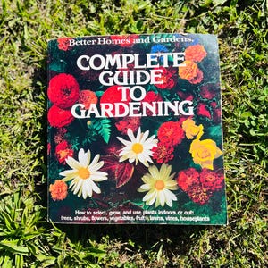 Vintage Better Homes and Gardens Complete Guide to Gardening Book