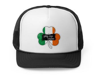 Funny St Patrick's Day Trucker Cap, Stylish Irish Shamrock Hat, Irish Saying, Funny, Pog mo thoin, St Patricks Day Hat