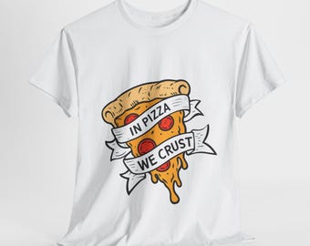 Pizza Liebhaber Unisex T-Shirt - Fun Foodie Bekleidung, Casual Shirt, Geschenk für Pizza Fans, Lustiges Grafik T-Shirt, Lustiges Grafik Shirt