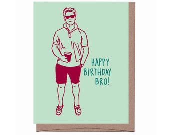 Birthday Bro Card