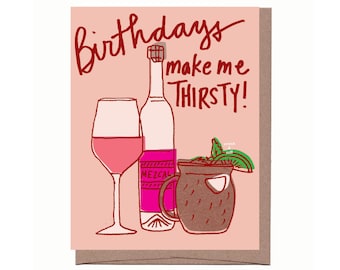 Scratch & Sniff Thirsty Birthday  Card