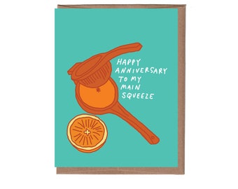 Scratch & Sniff Main Squeeze Anniversary Card